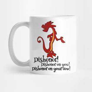 Mushu Mulan Dishonor Mug